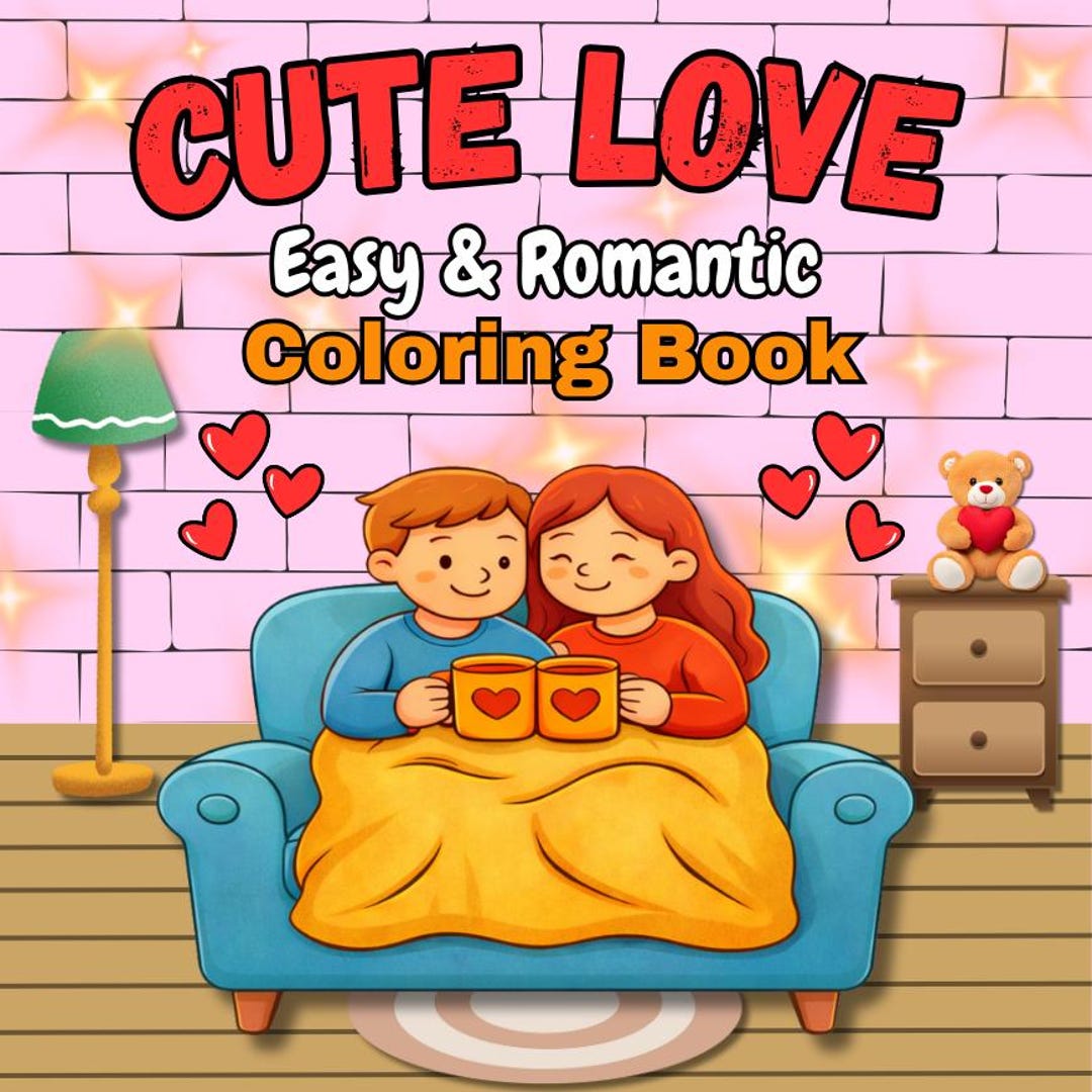 Cute Love Easy & Romantic Coloring Book, Bold and Simple Coloring Pages ...