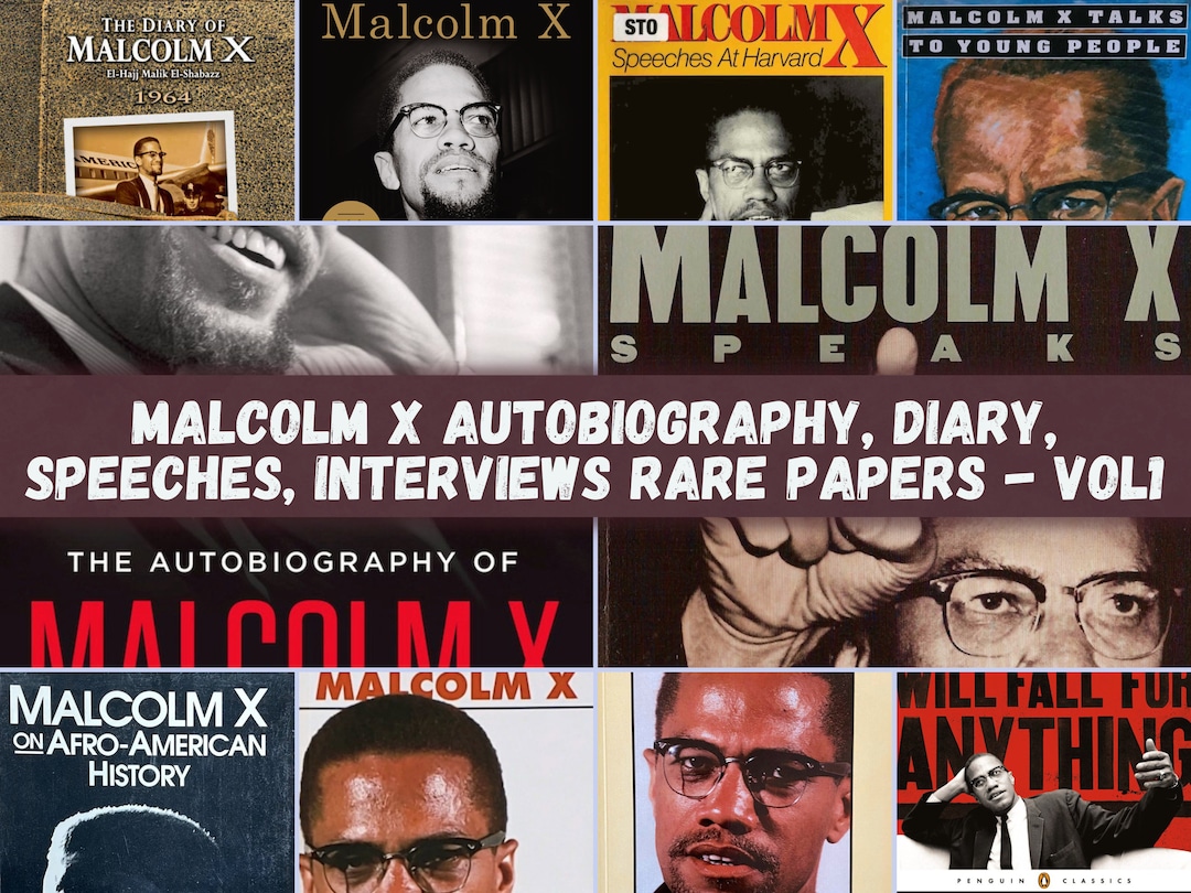 Malcolm X Autobiography Diary, Speeches, MALCOLM X Interviews History