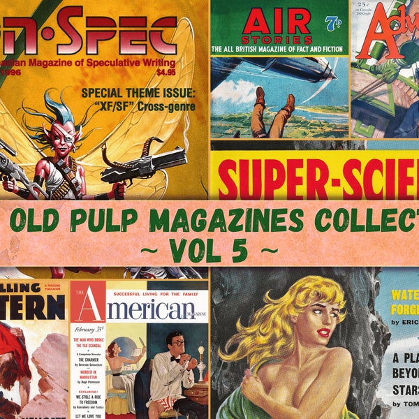 Old Pulp Magazines MEGA Collection VOL 5, 100+ Old Pulp Magazines Bundle, vintage Magazines 1900's, Old Pulp Magazine Vol 5 Téléchargement numérique