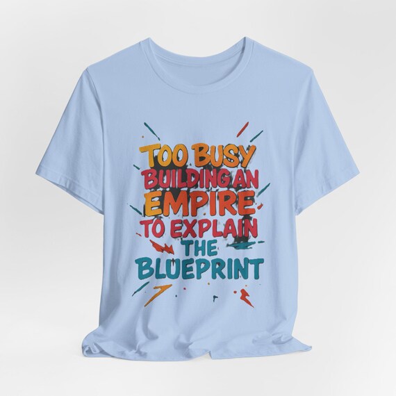Entrepreneurs, Unisex Jersey T-Shirt, Motivational Gift, Casual Wear, Business Success, Blueprint Design
