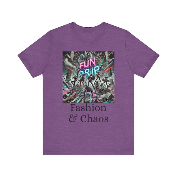 Fashion and Chaos Unisex Tee, Trendy Graphic Tshirt, Stylish Shirt for Men and Women, Hipster Clothing, Cool Summer Top