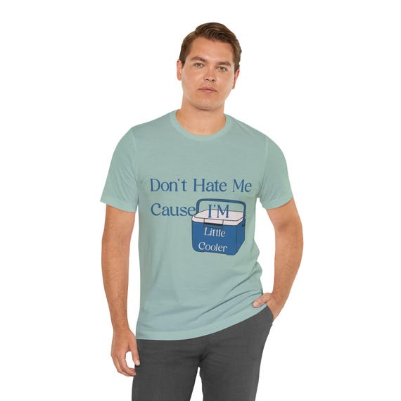 Funny Short Sleeve Tee, Casual T-Shirt, Gift for Cool Friends, Summer Vibes Shirt, Everyday Wear Tee