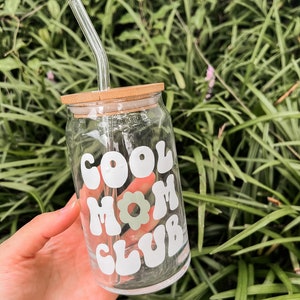 Cool Mom Club 16oz Glass Cup