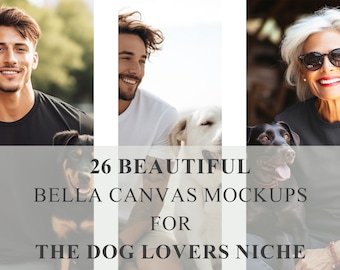 26 hondenliefhebbers Bella Canvas 3001 + 6400 T-shirt mockupbundel | Hond niche Tee Mock Up | Lifestyle-T-shirt-sjablonen | 6 gratis platliggende modellen