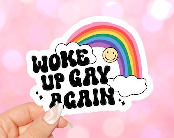 Naklejka "Woke Up Gay Again", naklejka LGBTQ Pride, zabawna naklejka gejowska, naklejka Rainbow Pride, naklejka z humorem queer, wodoodporny winylowy prezent LGBTQ