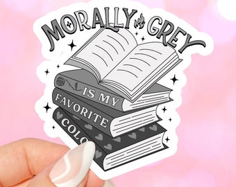 Morally Grey Trope Sticker for kindles, e-readers, bookish gifts, book lovers, smutty, laptops, booktok, waterbottles, planners, gray books