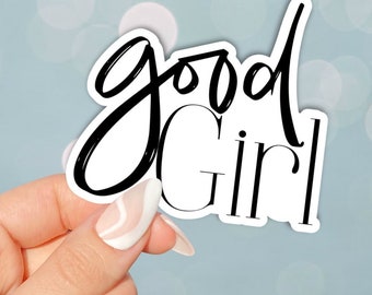 Good Girl smutty sticker for kindle cases, gifts for book lovers, smut readers, booktok, bookstagram, bookish accessories, laptops, planners