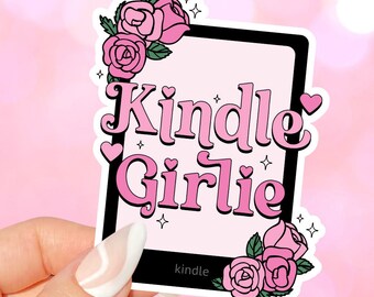 Kindle Girlie Sticker for kindles, e-readers, bookish gifts, book lovers, smutty, laptops, booktok, waterbottles, planners, reading