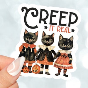 Creep It Real Black Cat Waterproof Vinyl Sticker for Laptops, Kindles, Planners, Journals, Spooky Decals, Halloween, Cat Lover, Witchy, Cute