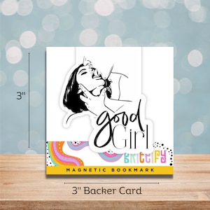 Good Girl Magnetic Bookmark for smut readers, booktok, bookstagram, bookworms, fantasy, smutty books, gifts for book lovers, bookish, spicy