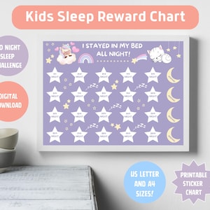 May include: A Kids Sleep Reward Chart with the text "Kids Sleep Reward Chart" at the top. The chart has a purple background with star and moon graphics. Text on the chart reads "I stayed in my bed all night!" and "20 Night Sleep Challenge".