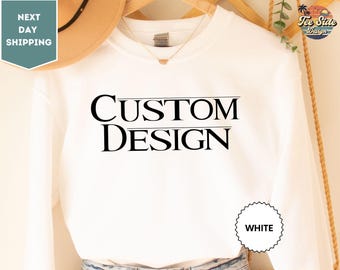 Custom Sweatshirt, Your Text Here Sweat, Custom Logo Sweatshirt, Custom Company Sweat, Sports Team Logo Sweatshirt