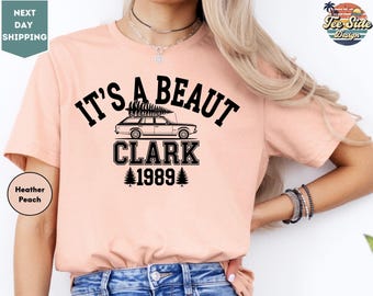 Its a Beaut Clark, National Lampoon's Christmas Vacation Shirt, Funny Christmas Shirt, Funny Holiday Shirt for Women