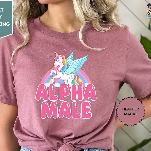 Ironic Alpha Male Unicorn Rainbow, Funny T-Shirt, Funny Graphic Tee, Offensive Tee, Weird Shirt