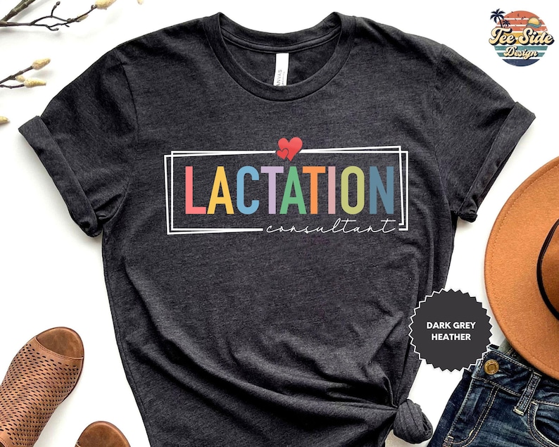 Lactation Consultant Shirt, Lactation Specialist Gift, Midwife Gifts, Breastfeeding Tee, Midwife Thank You Gift, Lactation Consultant image 3