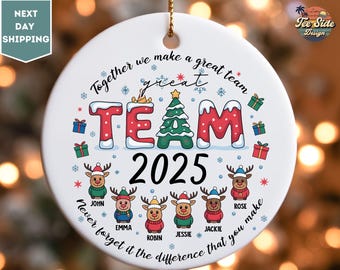 Custom Team Ornament, Custom Name Ornament, Best Team Ever Ornament, Christmas Ornament, Personalized Ornament