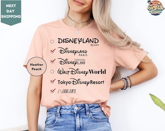 Disneyland List Shirt, Disneyworld Bucket List Shirt, Disneyland Resort Shanghai Paris Hong Kong Tokyo Aulani T Shirt