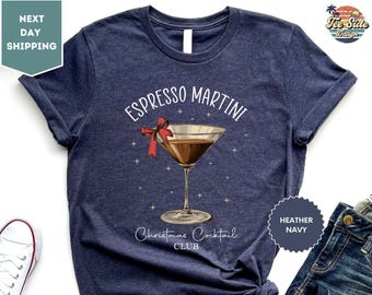 Christmas Espresso Martini Christmas Coctail Club Shirt, Bartender Gift Friendsmas Gift, Old Money Aesthetic Bartending