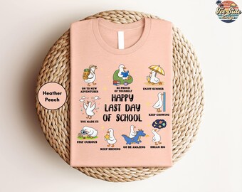 Last Day of School Shirt, Goose Teacher Shirt, Happy Last Day of School Tee, End of School Year Shirt, Student Graduation Shirt