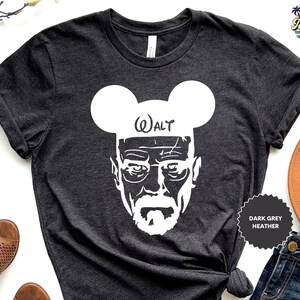 Walt Disney Shirt, Walter White Heisenberg Shirt, Disney Shirts, Walt White T-shirt, Walter White Shirt, Walt Breaking Bad Shirt image 2