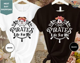 A Pirate&#39;s Life for Me 2025 Shirt, Pirate Themed Tee, Pirates Family Shirt, Disney Cruise Shirt, Disney Pirate Shirt
