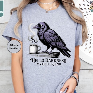 Halloween Coffee Shirt, Coffee Lover Halloween Gift, Halloween Raven Shirt, Hello Darkness My Old Friend Shirt, Funny Crow