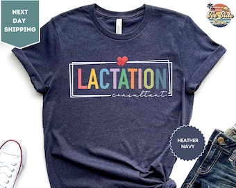 Lactation Consultant Shirt, Lactation Specialist Gift, Midwife Gifts, Breastfeeding Tee, Midwife Thank You Gift, Lactation Consultant