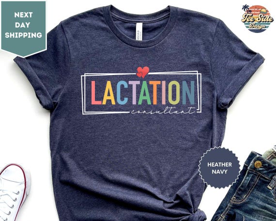 Lactation Consultant Shirt, Lactation Specialist Gift, Midwife Gifts, Breastfeeding Tee, Midwife Thank You Gift, Lactation Consultant