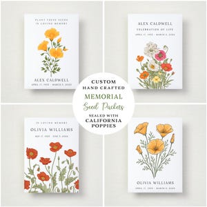 May include: Four rectangular white paper seed packets featuring floral illustrations and memorial text. The packets display names like Alex Caldwell and Olivia Williams, dates, and phrases such as Plant These Seeds In Loving Memory and Celebration of Life.