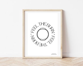 Pilates Studio Poster - FEEL THE BURN Retro Back & White Poster - Pilates Room Decor