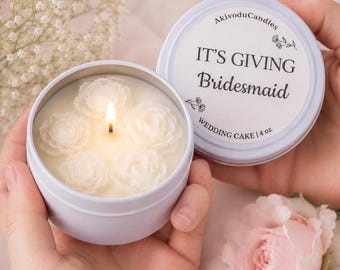 Bridesmaid Proposal Soy Wax Candle: Floral Wedding Candle (4 oz)