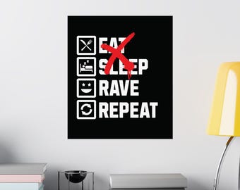 Rave Poster, Matte Vertical Posters, Eat Sleep Rave Repeat, Music Festival Decor, Wall Art Print, EDM Room Decor, DJ Gift