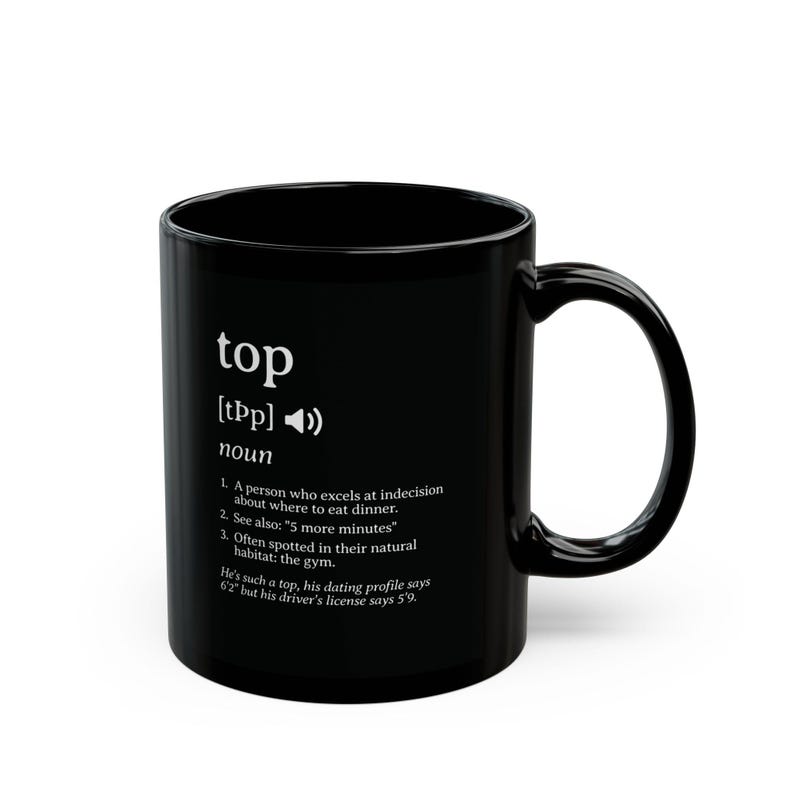 Funny Gay Mug, Top Definition, Humor Coffee Cup - LGBT Pride Drinkware, LGBTQ Gift, Rainbow Tea Cup, Queer Kitchen Decor, Sarcastic Gift image 3