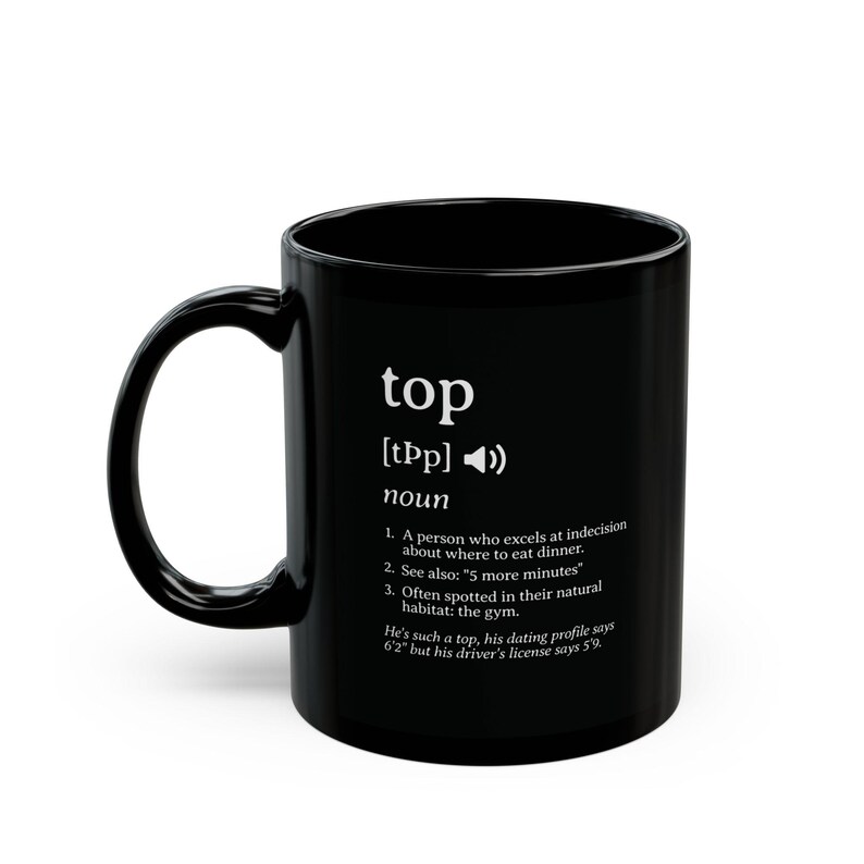 Funny Gay Mug, Top Definition, Humor Coffee Cup - LGBT Pride Drinkware, LGBTQ Gift, Rainbow Tea Cup, Queer Kitchen Decor, Sarcastic Gift image 4