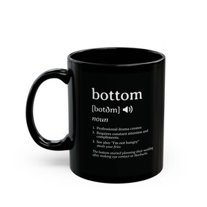 Funny Gay Mug, Bottom Definition, Humor Coffee Cup - LGBT Pride Drinkware, LGBTQ Gift, Rainbow Tea Cup, Queer Kitchen Decor, Sarcastic Gift image 4