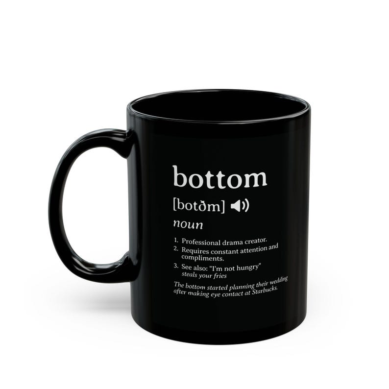 Funny Gay Mug, Bottom Definition, Humor Coffee Cup - LGBT Pride Drinkware, LGBTQ Gift, Rainbow Tea Cup, Queer Kitchen Decor, Sarcastic Gift image 4