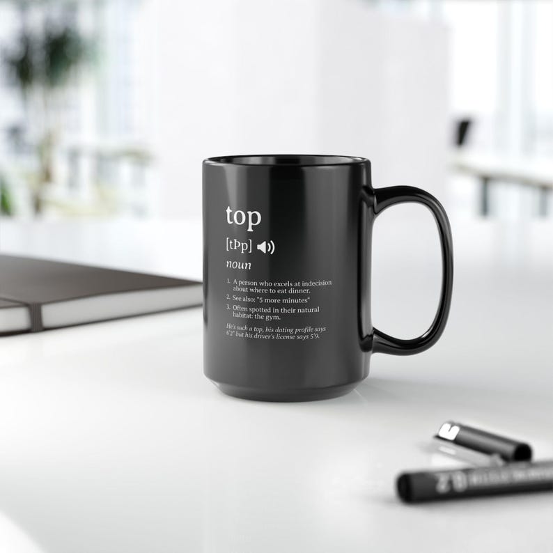 Funny Gay Mug, Top Definition, Humor Coffee Cup - LGBT Pride Drinkware, LGBTQ Gift, Rainbow Tea Cup, Queer Kitchen Decor, Sarcastic Gift image 9