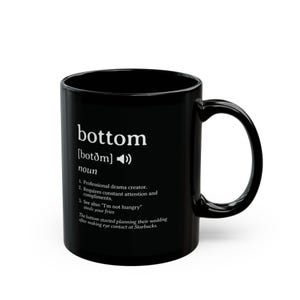 Funny Gay Mug, Bottom Definition, Humor Coffee Cup - LGBT Pride Drinkware, LGBTQ Gift, Rainbow Tea Cup, Queer Kitchen Decor, Sarcastic Gift image 3