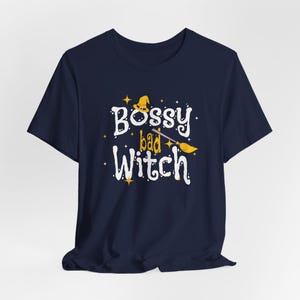 Halloween Shirt, Bossy Bad Witch Unisex T-Shirt, Witchy Kostüm, Gruseliges Halloween Top, Hexe Liebhaber Geschenk, Halloween Party Shirt