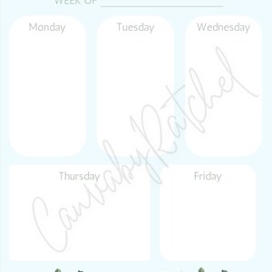 May include: A pale blue weekly planner featuring the words "Weekly Planner" and "Week of" in a soft green font. The days of the week are listed in white boxes. The bottom of the planner has a green and grey eucalyptus leaf design.