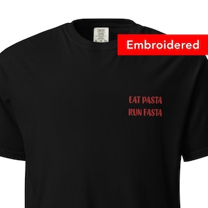 EAT PASTA Run FASTA Shirt, Pasta Shirt, Aesthetic T-shirt, Pasta Lover, Gifts for Pasta Lover, Comfort Color Shirt, Pasta Tee, Birthday Gift