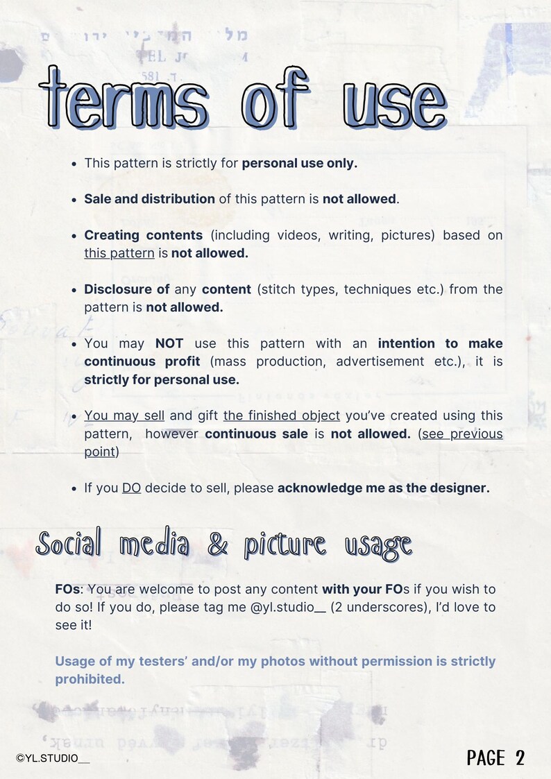 May include: A page from a document titled "terms of use" with blue text on a light blue background. The text outlines usage restrictions, including personal use only, and social media guidelines. The page includes the designer's social media handle.