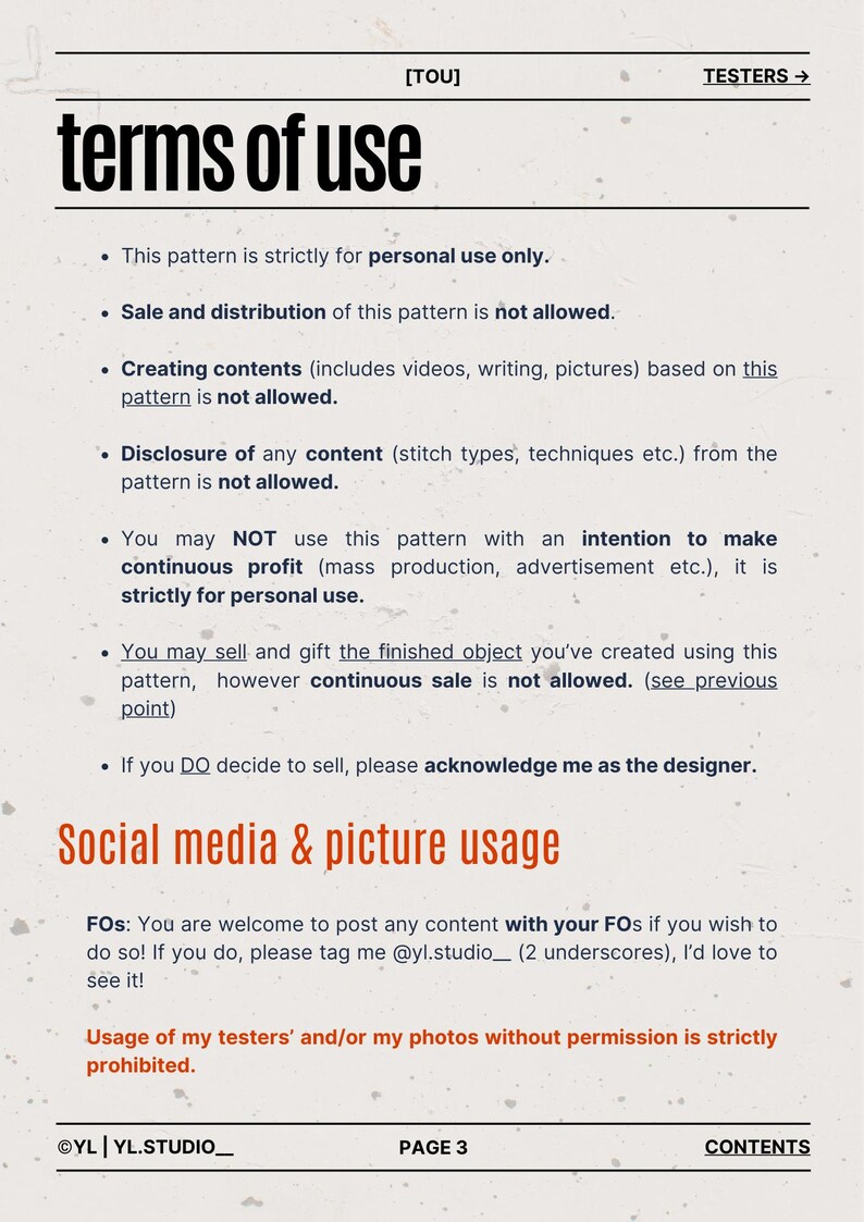 May include: A page titled "terms of use" with black text on a light background. The text outlines the conditions for using a pattern, including personal use only, restrictions on sale and distribution, and social media usage guidelines.