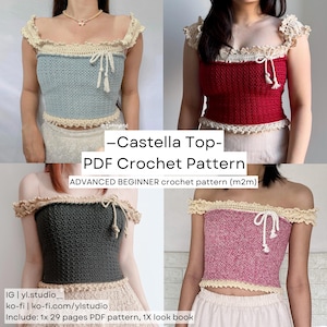 Op de afbeelding: Vier gehaakte tops in verschillende kleuren: lichtblauw, rood, donkergroen en roze. Elke top heeft een witte gehaakte rand en een witte gehaakte strik aan de halslijn. De tops worden getoond op modellen die een witte broek dragen. De tekst "Castella Top - PDF Crochet Pattern" wordt onder de afbeelding weergegeven. De tekst "ADVANCED BEGINNER crochet pattern (m2m)" wordt onder de eerste regel tekst weergegeven. De tekst "IG | yl.studio" wordt onder de tweede regel tekst weergegeven. De tekst "ko-fi | ko-fi.com/ylstudio" wordt onder de derde regel tekst weergegeven. De tekst "Include: 1x 29 pages PDF pattern, 1X look book" wordt onder de vierde regel tekst weergegeven.
