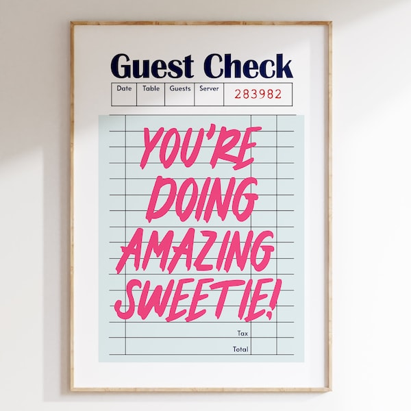 You're Doing Amazing Sweetie Guest Check Wall Art Printable, Trendy Guest Check Motivational Poster, Pink Preppy Wall Art, Girly Wall Art