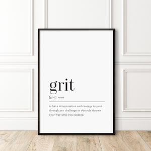 Grit Printable Wall Art, Dorm, Office, Gym, Motivational Quote Poster, Instant Digital Download, Modern Grit Definition Art