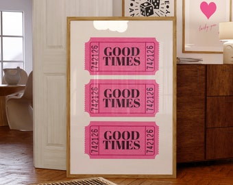 Stampa artistica da parete per biglietti Good Times, opzioni di dimensioni multiple Poster da parete alla moda, arredamento per dormitorio preppy, arte della sala giochi con carrello bar, download digitale