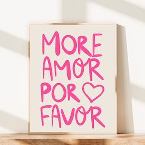 More Amor Por Favor Wall Art Print, Trendy Retro Poster Instant Download Printable, Preppy Dorm Apartment Wall Art, Maximalist Y2k Pink Art