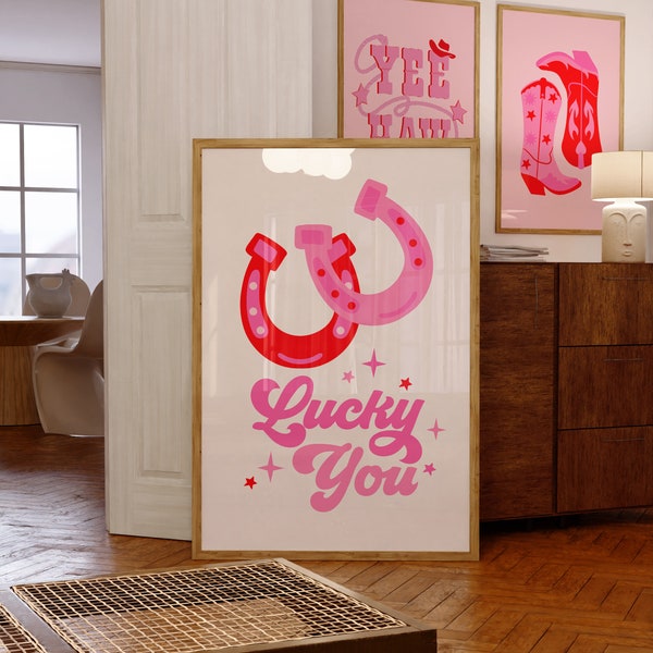 Lucky You Trendy Cowgirl Wall Art Printable, Pink Aesthetic Horseshoe Lucky You Poster, Preppy Dorm Decor, Trendy Western Cowgirl Art