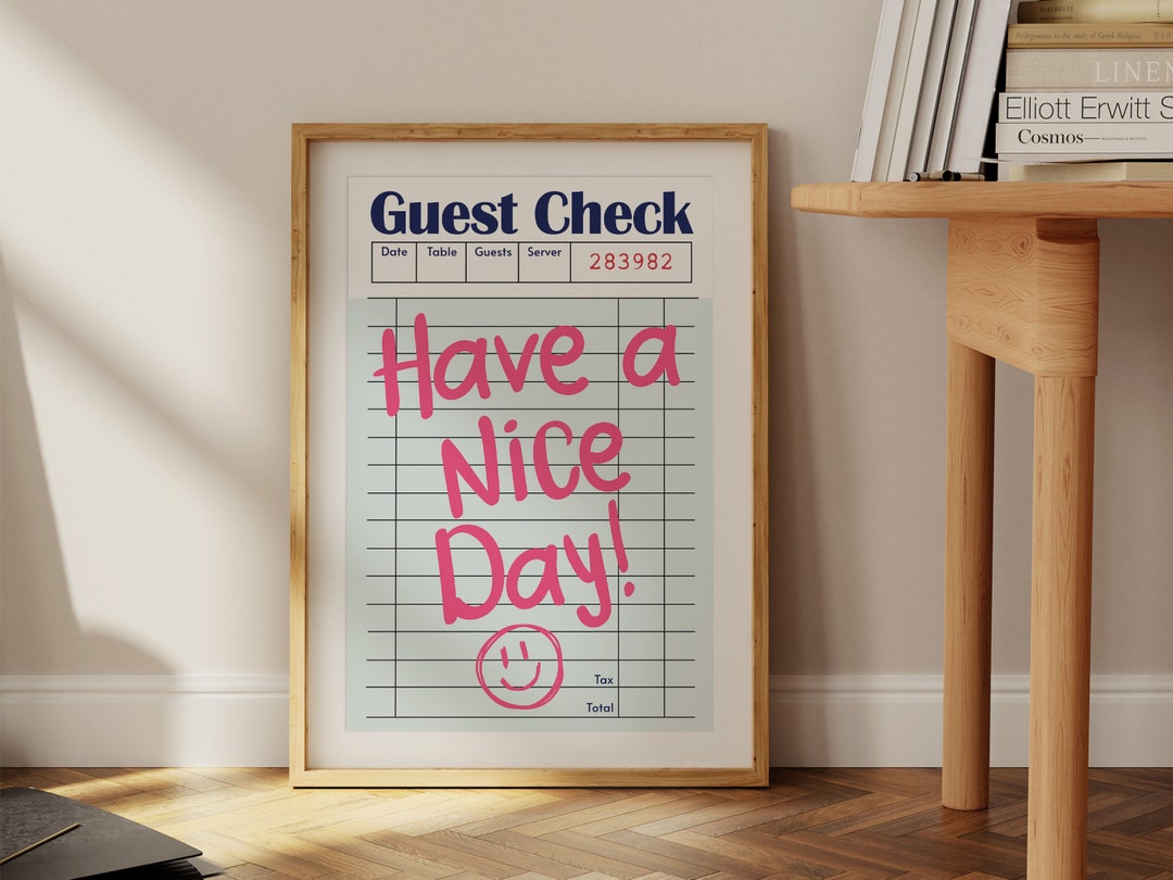 Have a Nice Day Guest Check Wall Art Print, Trendy Digital Guest Check
